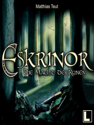 cover image of Eskrinor--Die Macht der Runen--Die Welt von Erellgorh, Band 6 (ungekürzt)